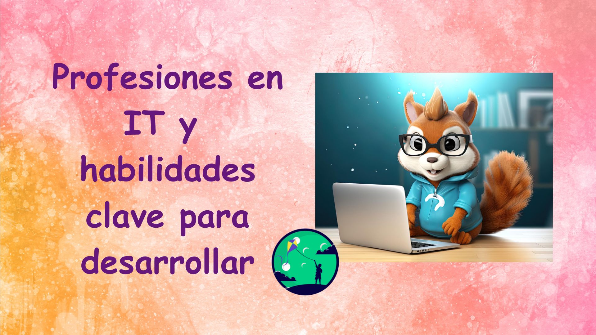 Habilidades básicas para ser programador en IT